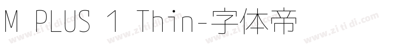 M PLUS 1 Thin字体转换